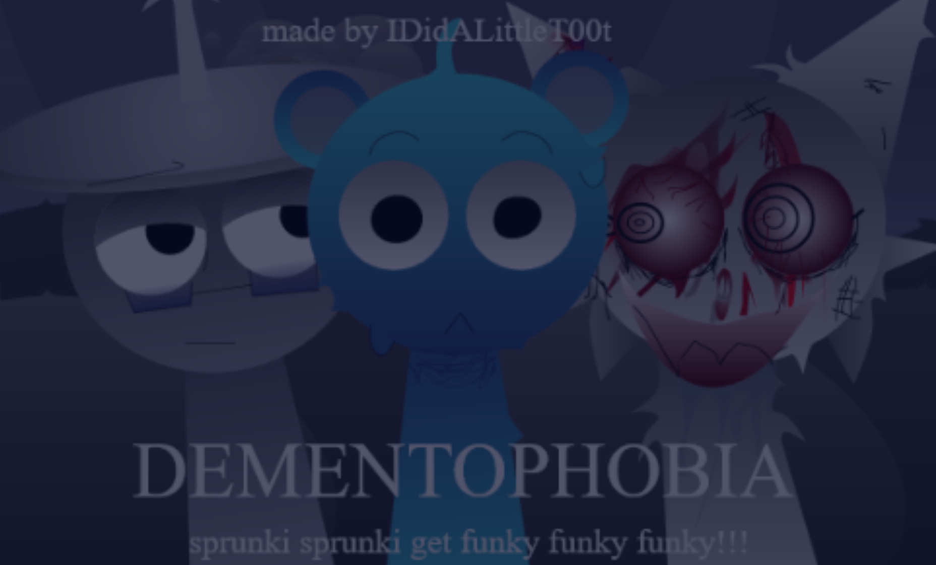 Incredibox Sprunki Dementophobia