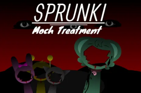 Sprunki Moch Treatment - The Musical Horror Game That's Breaking Players' Minds