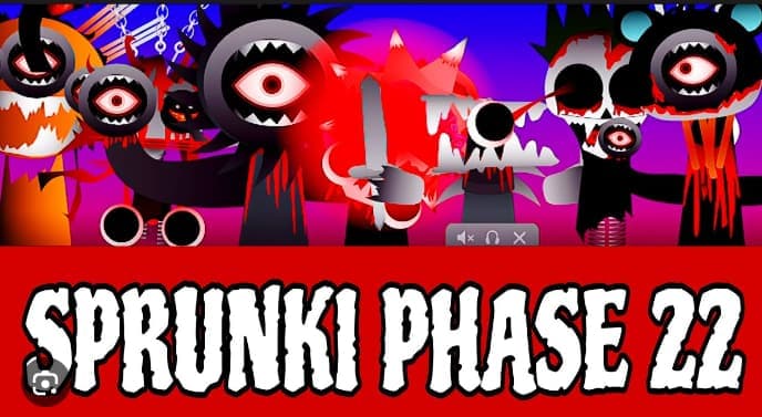 Sprunki Phase 22