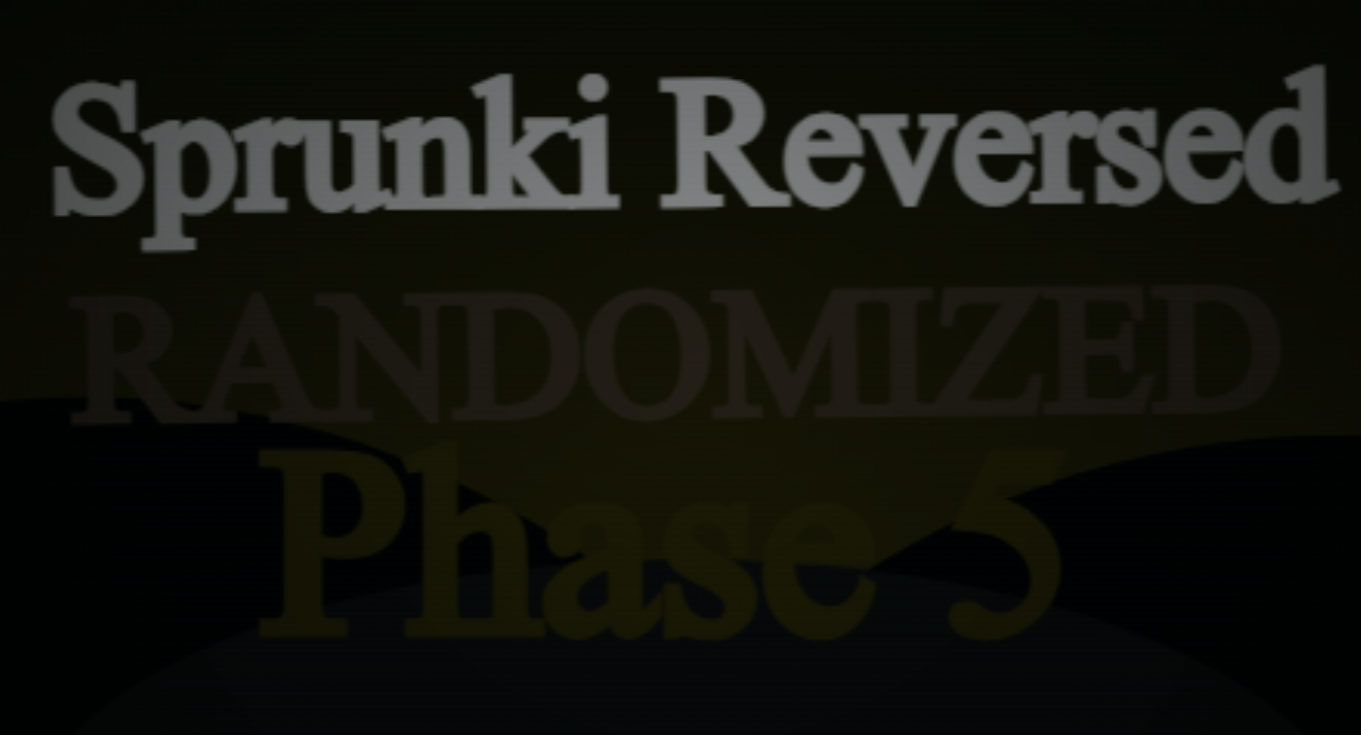 Sprunki Reversed Randomized Phase 5