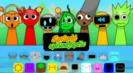 Sprunki Sprunktastic